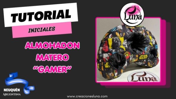 Producto - TUTORIAL INICIALES - Almohadon Matero "Gamer"