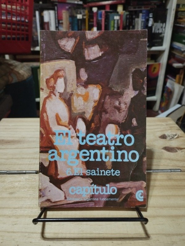 Producto - EL TEATRO ARGENTINO: EL SAINETE - Centro Editor de América Latina