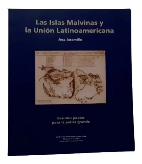 Producto - Las Islas Malvinas y La Union Latinoamericana Ana Jaramillo (de saldo)