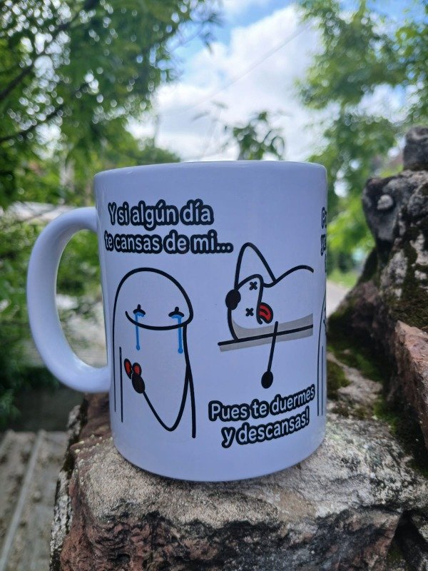 Producto - Taza ceramica y si algun dia te cansas de mi
