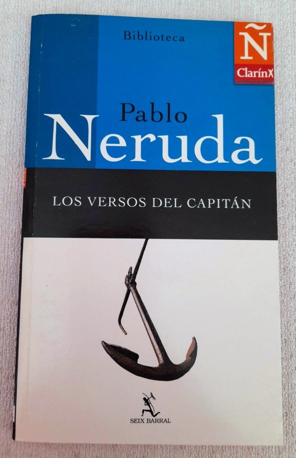 Producto - Los Versos Del Capitán - Pablo Neruda - Seix Barral