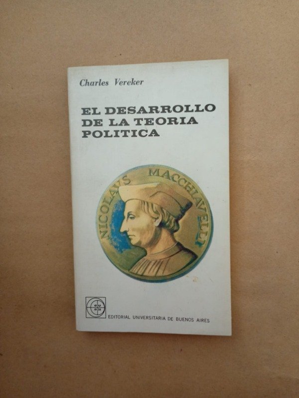Producto - El desarrollo de la teoría política - Charles Vereker - EUDEBA 1961