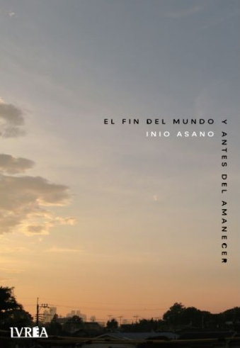 Producto - El Fin Del Mundo Y Antes Del Amanecer - Inio Asano