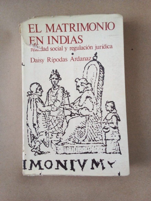 Producto - El matrimonio de Indias - Daisy Rípodas Ardanaz