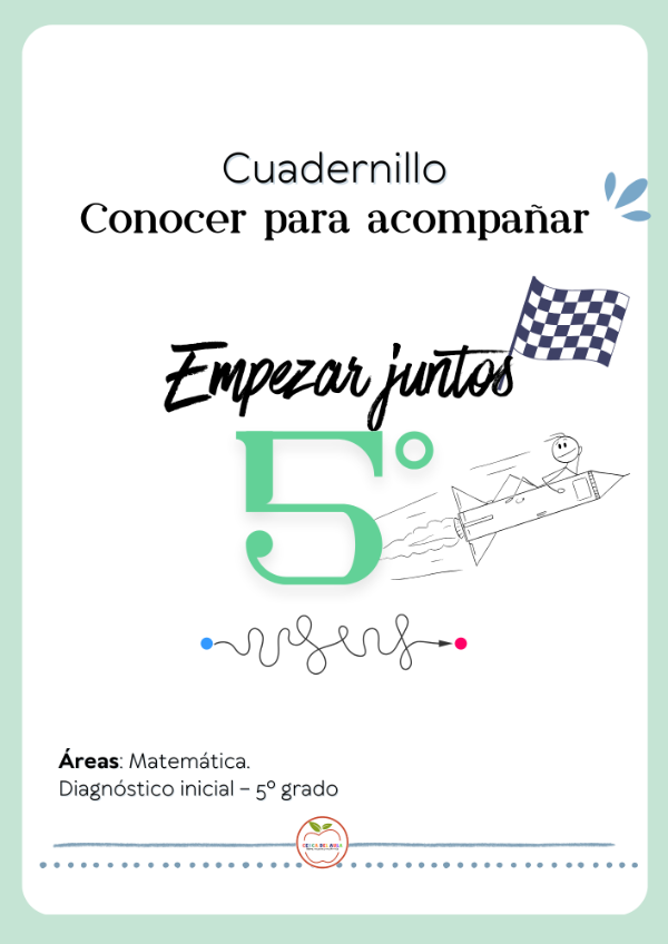 Producto - Conocer para acompañar - Diagnóstico inicial 5 grado Matemática