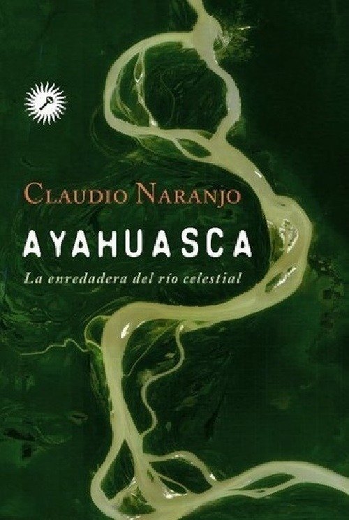 Producto - AYAHUASCA LA ENREDADERA DEL RIO DE CRISTAL