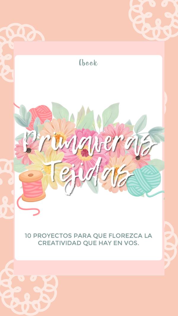 Producto - E-book Primaveras Tejidas - 0