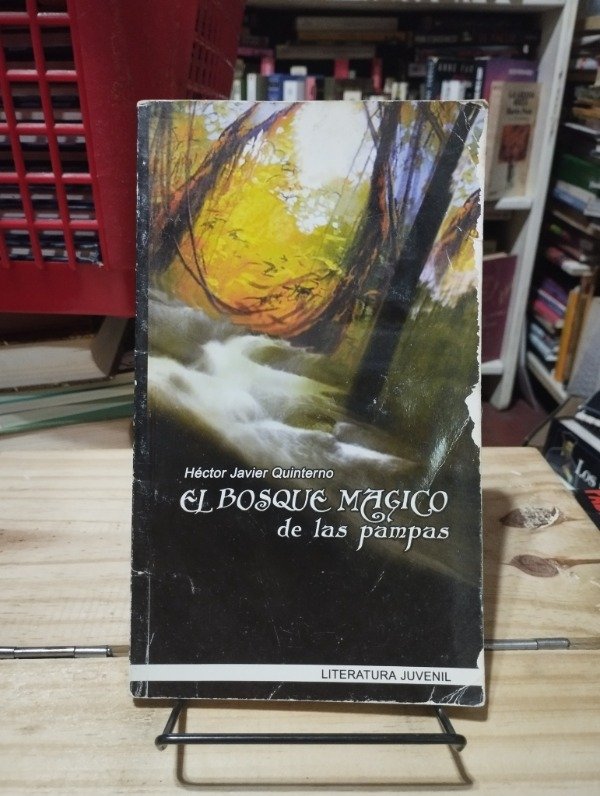 Producto - EL BOSQUE MÁGICO DE LAS PAMPAS - Héctor Javier Quinterno