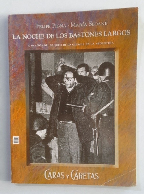 Producto - La noche de los bastones largos - Felipe Pigna