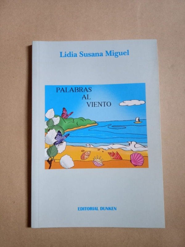 Producto - Palabras al viento - Lidia Susana Miguel - Dunken 2021 - 0