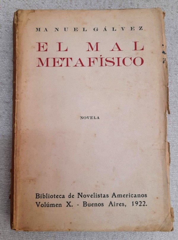 Producto - El Mal Metafisico - Manuel Gálvez - Novelistas Americanos - 0