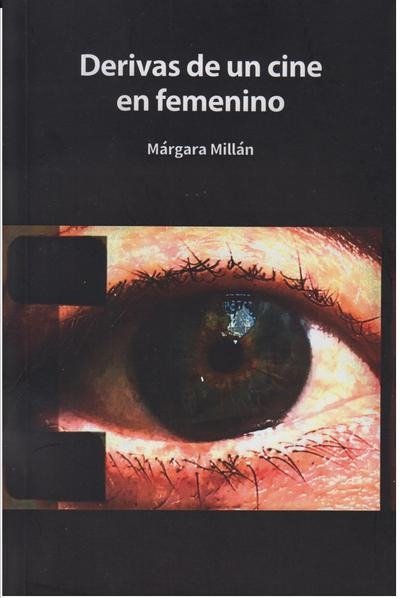 Producto - DERIVAS DE UN CINE EN FEMENINO