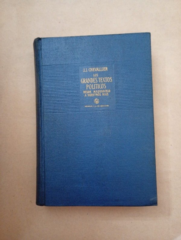 Producto - Los grandes textos políticos - J J Chevallier - Aguilar 1954 - Tapa dura