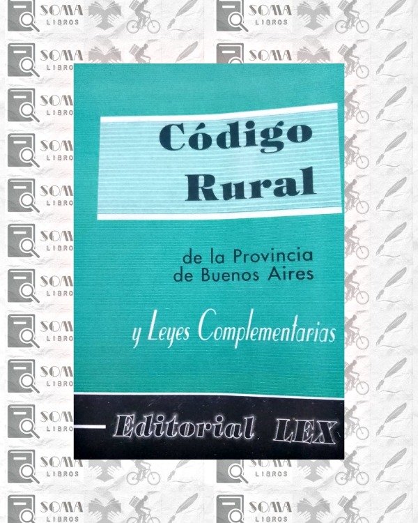 Producto - Código Rural de la Provincia de Buenos Aires y Leyes Complementarias