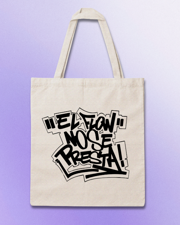 Producto - Totebag "El flow no se presta"