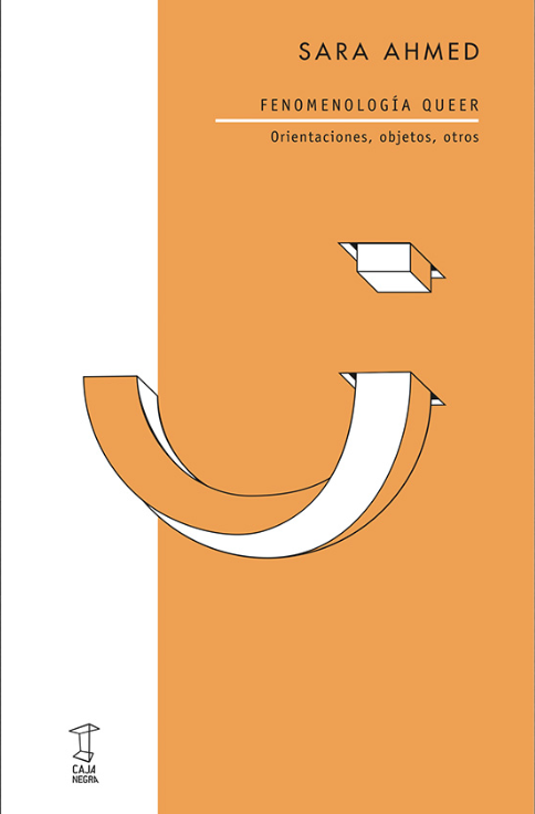 Producto - FENOMENOLOGÍA QUEER - Sara Ahmed - Caja Negra