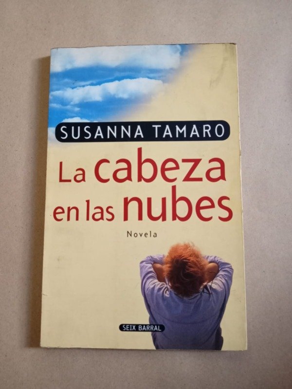 Producto - La cabeza en las nubes - Susana Tamaro - Seix Barral 1996