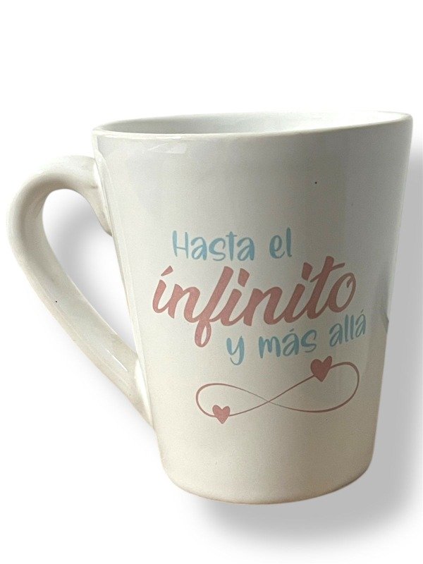 Producto - TAZA CONICA TITINA X 1 "HASTA EL INFINITOY MAS ALLA"