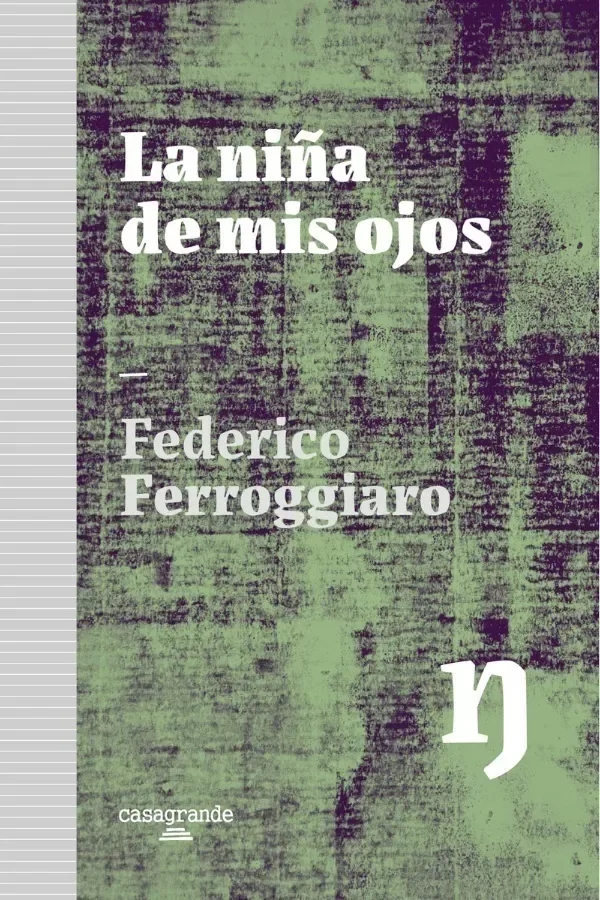 Producto - La niña de mis ojos - Federico Ferroggiaro