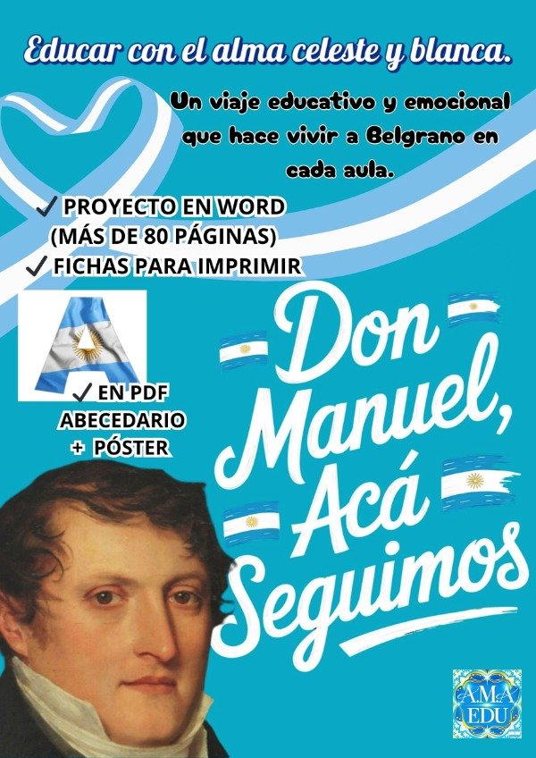 Producto - Proyecto Belgrano DON MANUEL, ACÁ SEGUIMOS