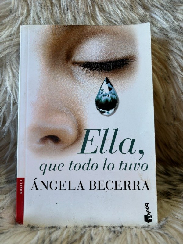 Producto - ELLA QUE TODO LO TUVO - ANGELA BECERRA