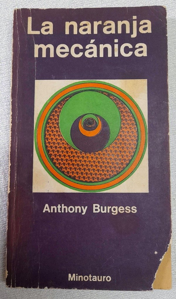 Producto - La Naranja Mecánica - Anthony Burgess - Minotauro