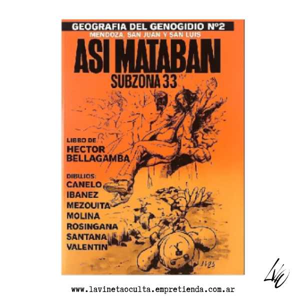 Producto - ASÍ MATABAN. GEORAFÍA DEL GENOCIDIO 02 - Héctor Bellagamba