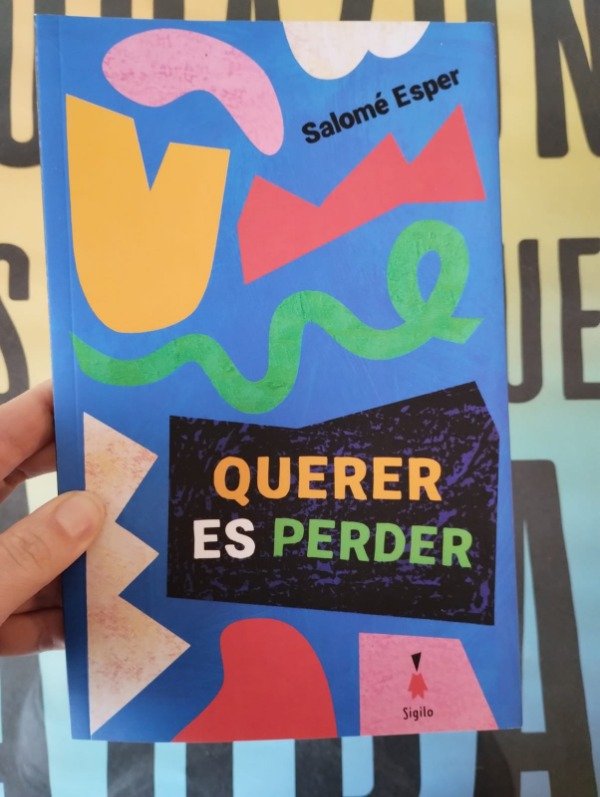 Producto - Querer es perder de Salomé Esper