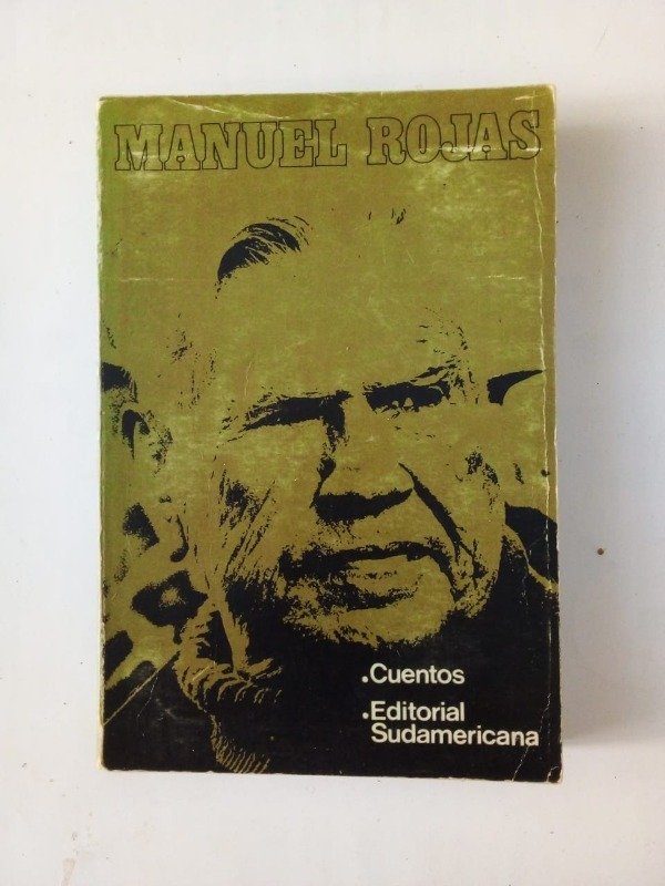 Producto - Cuentos - Manuel Rojas - Sudamericana 1970