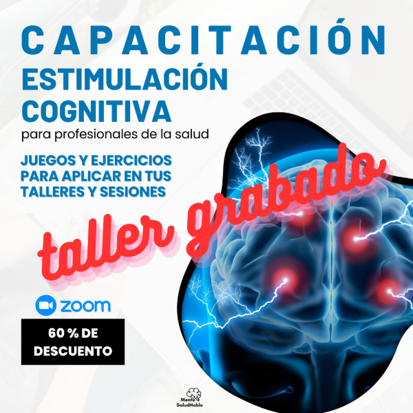 Producto - Capacitación en Estimulación Cognitiva - TALLER GRABADO DISPONIBLE HASTA EL 15-4