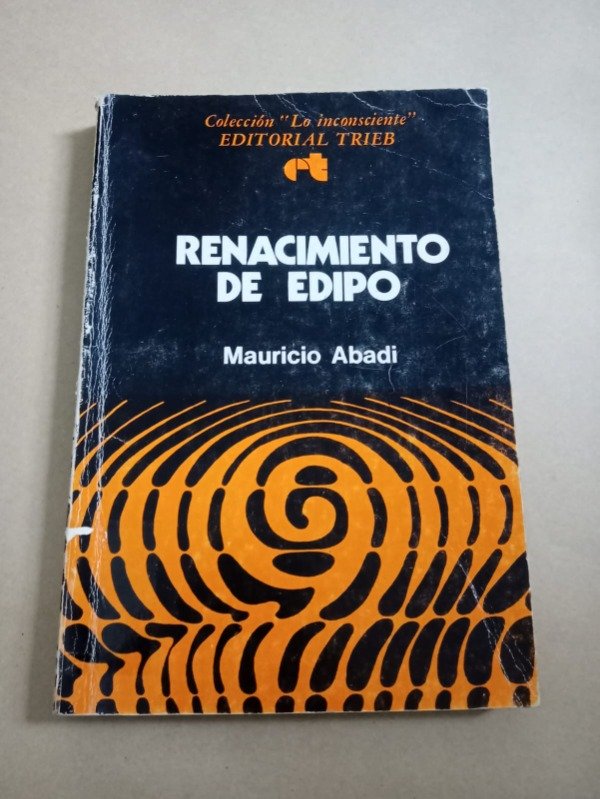 Producto - Renacimiento de Edipo - Mauricio Abadi - TRIEB 1977