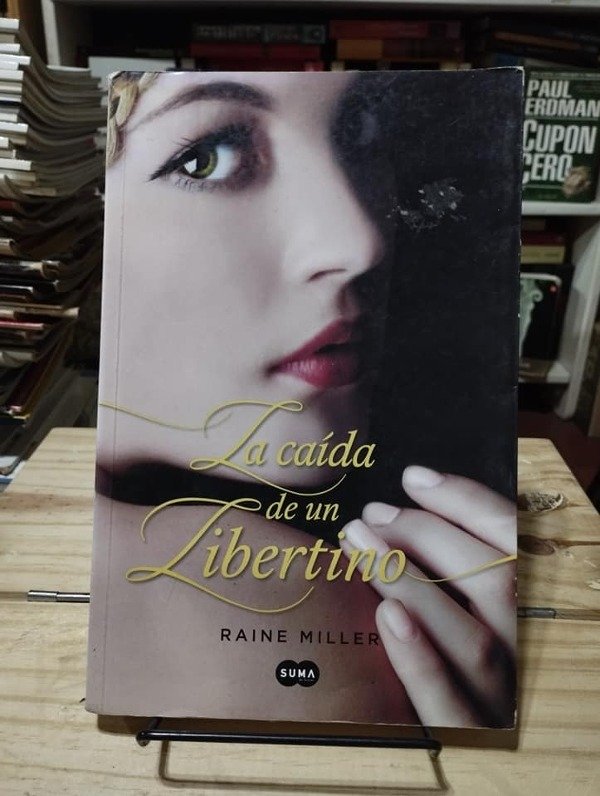 Producto - LA CAÍDA DE UN LIBERTINO - Raine Miller