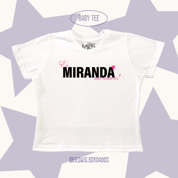 Producto - Baby Tee "Es MIRANDA! Mi Amor (Rosa)"