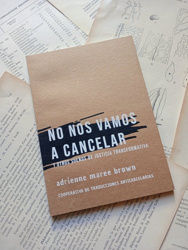 Producto - NO NOS VAMOS A CANCELAR de Adrienne Maree Brown