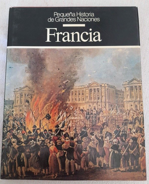 Producto - Pequeña Historia De Grandes Naciones - Francia - Jacques Levron