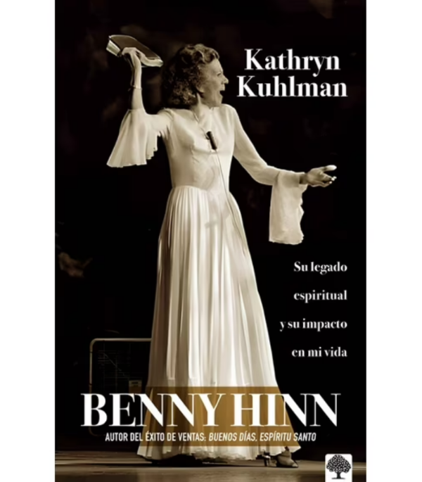 Producto - KATHRYN KUHLMAN: SU LEGADO - BENNY HINN