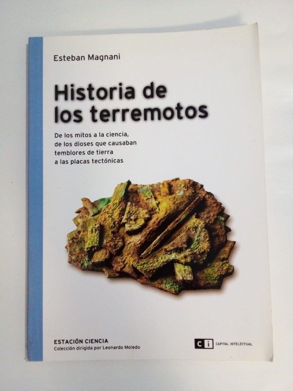 Producto - Historia de los terremotos - Esteban Magnani - Capital Intelectual 2006