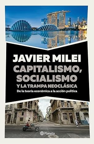 Producto - Capitalismo socialismo y la trampa neoclásica -
