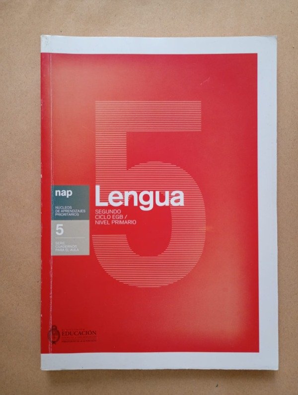 Producto - Lengua #5 NAP - Ministerio de Educación 2007