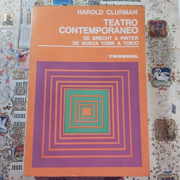 Producto - Teatro Contemporaneos de Brecht a Pinter de Nueva York a Tokio- Harold Clurman