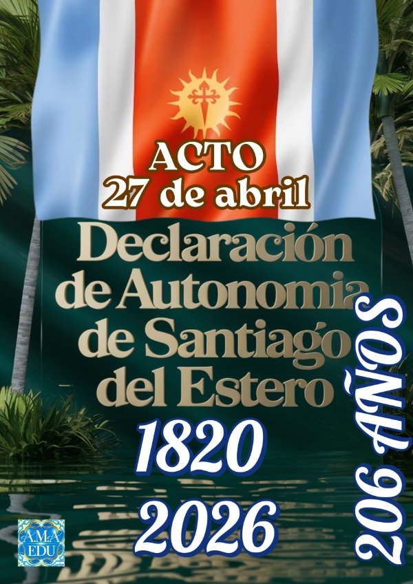 Producto - 27 DE ABRIL - DECLARACIÓN DE LA AUTONOMÍA DE SANTIAGO DEL ESTERO
