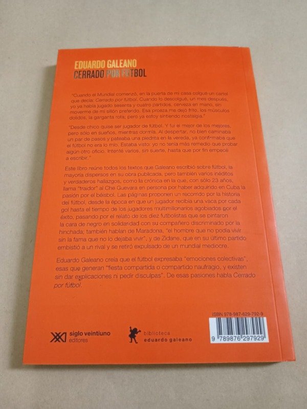 Producto - Cerrado por fútbol - Eduardo Galeano - Siglo XXI 2017 - 1
