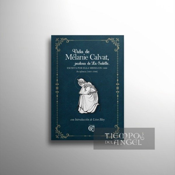 Producto - VIDA DE MÉLANIE CALVAT, PASTORA DE LA SALETTE