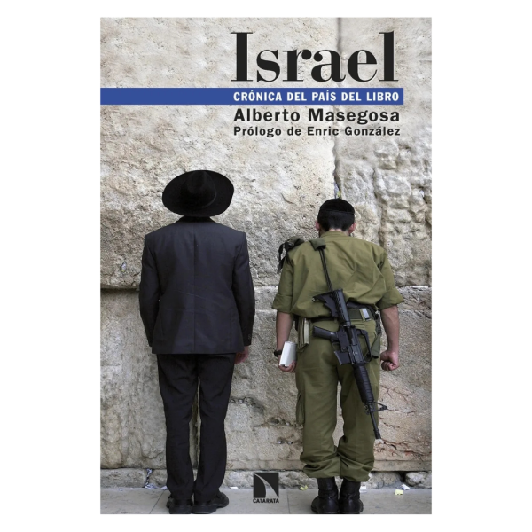 Producto - ISRAEL - CRONICAS DEL PAIS DEL LIBRO - ALBERTO MASEGOSA