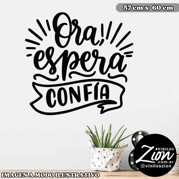Producto - Vinilos Decorativos Religioso: Ora espera Confia