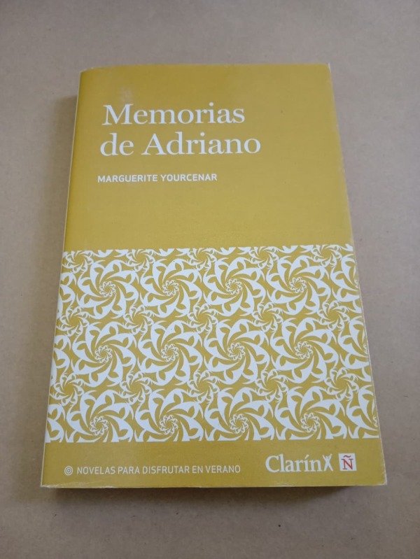 Producto - Memorias de Adriano - Marguerite Yourcenar - Clarín 2006 - 0