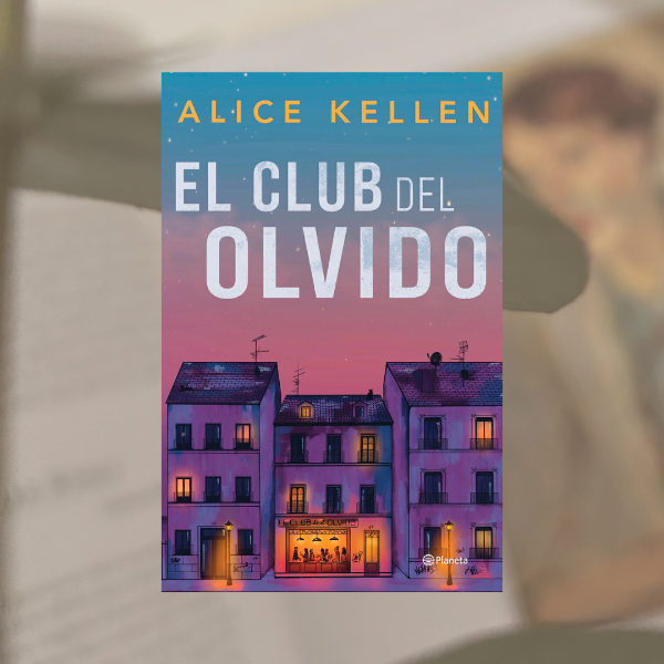 Producto - El club del olvido, Alice Kellen.
