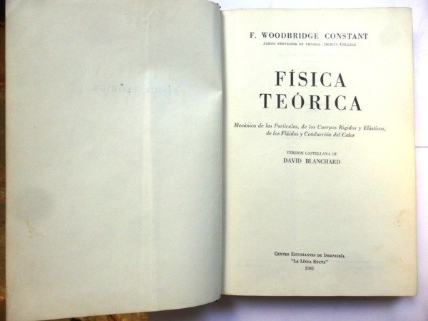 Producto - FISICA TEORICA - F. WOOSDBRIDGE CONSTANT - LA LINEA RECTA - 1961 - TAPA DURA