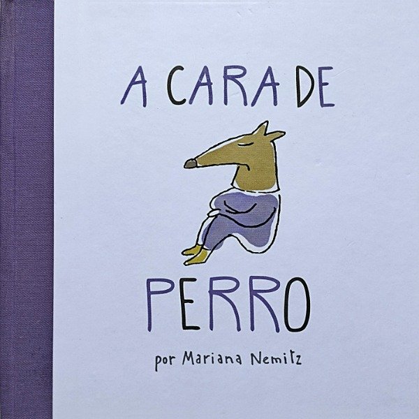Producto - A CARA DE PERRO (Edición especial) de Mariana Nemitz