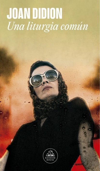 Producto - Una liturgia común - Joan Didion